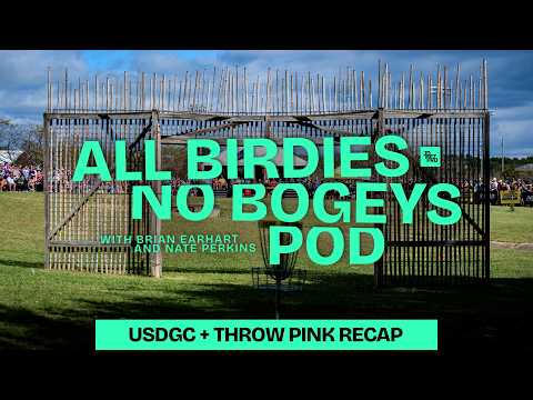 Capturing the Emotions of the USDGC | All Birdies No Bogeys Podcast